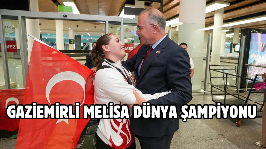 Gaziemirli Melisa dünya şampiyonu