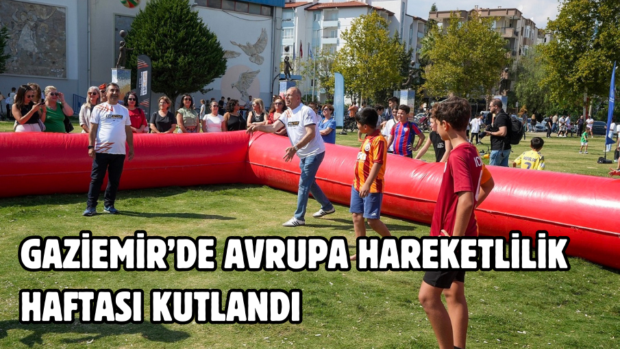 Gaziemir’de Avrupa Hareketlilik Haftası kutlandı