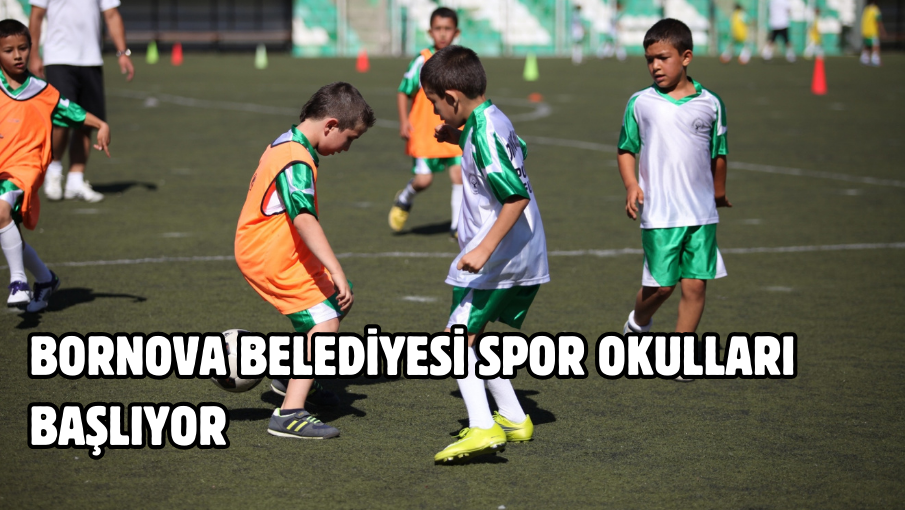 Bornova Belediyesi Spor Okulları başlıyor