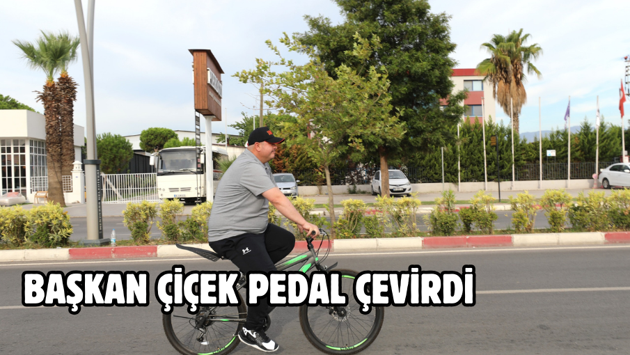 Başkan Çiçek Pedal Çevirdi