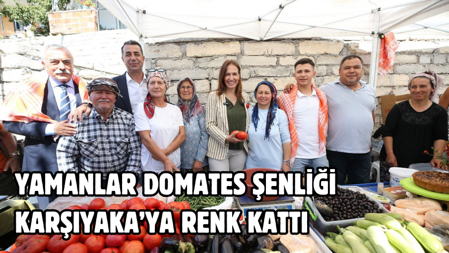 Yamanlar Domates Şenliği Karşıyaka’ya renk kattı