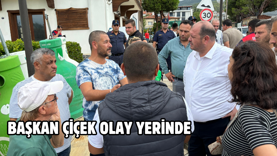 Başkan Çiçek Olay Yerinde