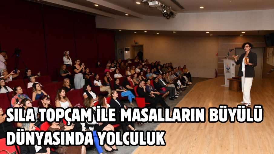 Sıla Topçam ile masalların büyülü dünyasında yolculuk