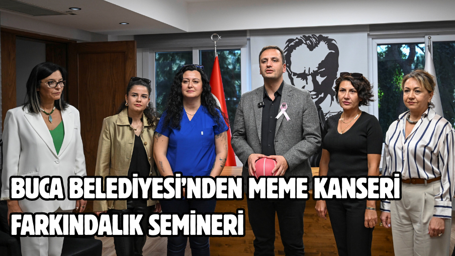 Buca Belediyesi’nden Meme Kanseri Farkındalık Semineri