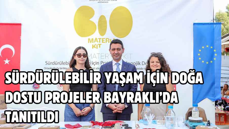 Sürdürülebilir yaşam için doğa dostu projeler Bayraklı’da tanıtıldı