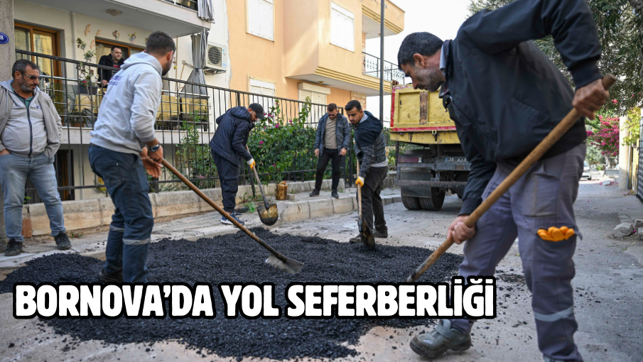 Bornova’da yol seferberliği