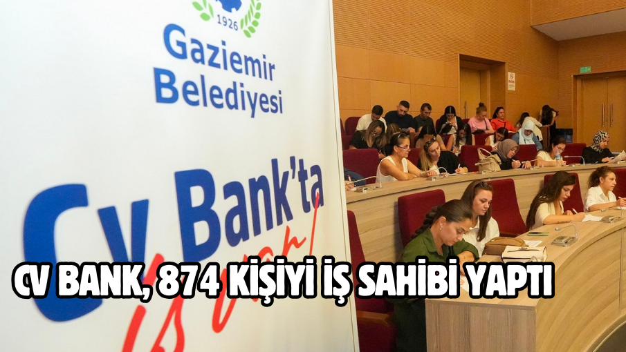 CV Bank, 874 kişiyi iş sahibi yaptı