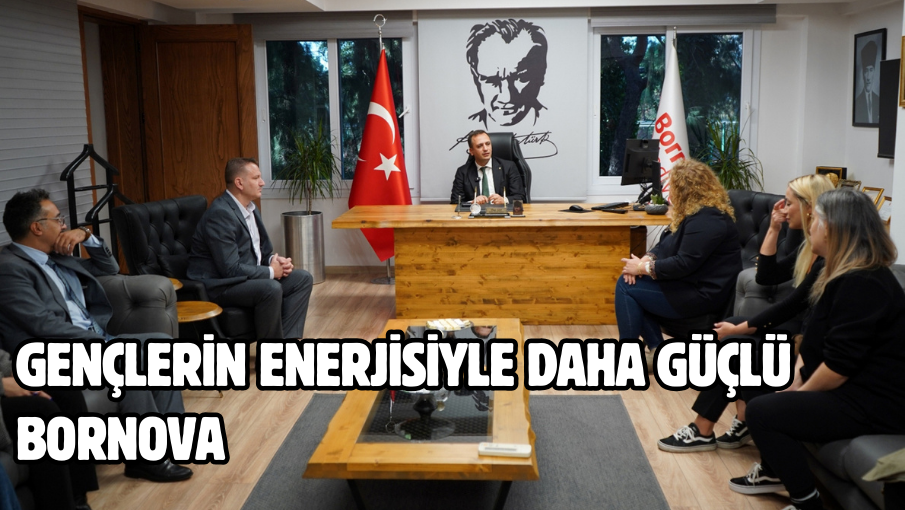 Gençlerin enerjisiyle daha güçlü Bornova