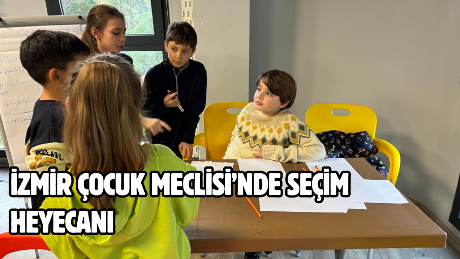 İzmir Çocuk Meclisi’nde seçim heyecanı