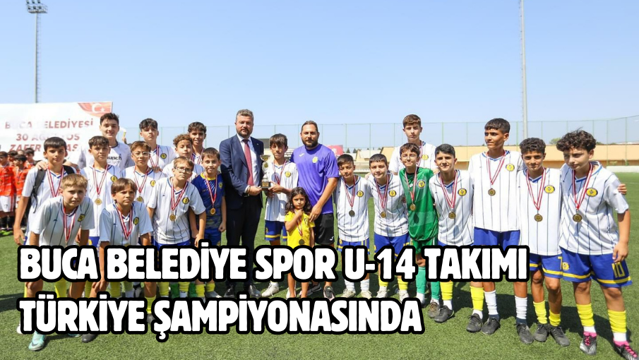 Buca Belediye Spor U-14 Takımı Türkiye şampiyonasında