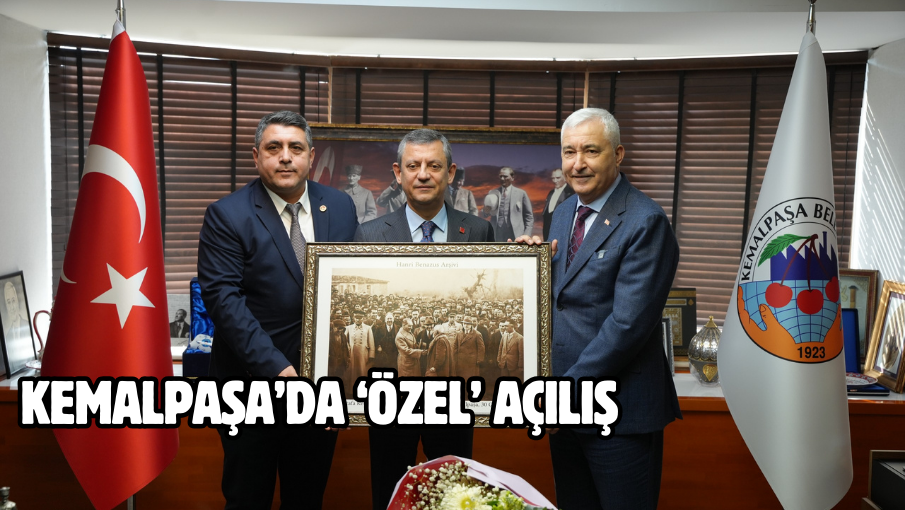 KEMALPAŞA’DA ‘ÖZEL’ AÇILIŞ