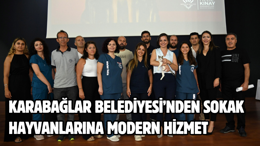 Karabağlar Belediyesi’nden sokak hayvanlarına modern hizmet