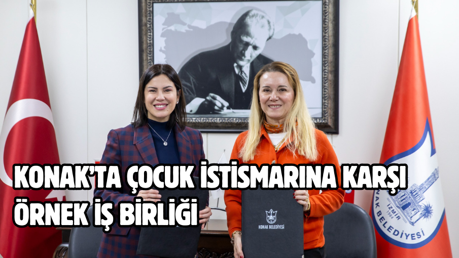 Konak’ta çocuk istismarına karşı örnek iş birliği