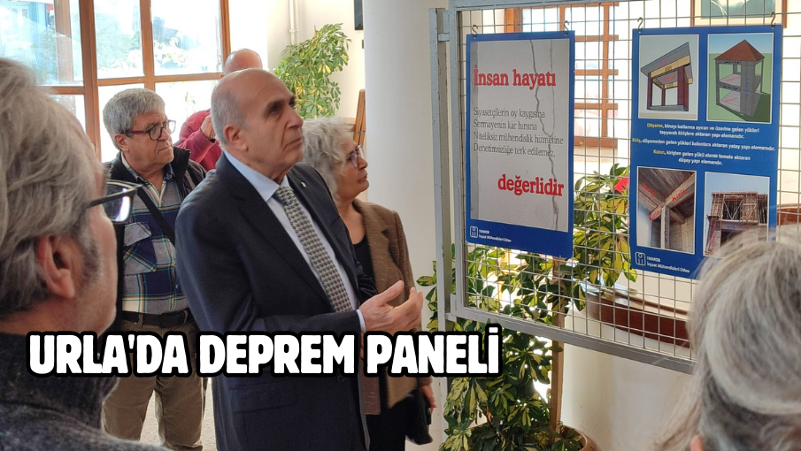 URLA’DA DEPREM PANELİ