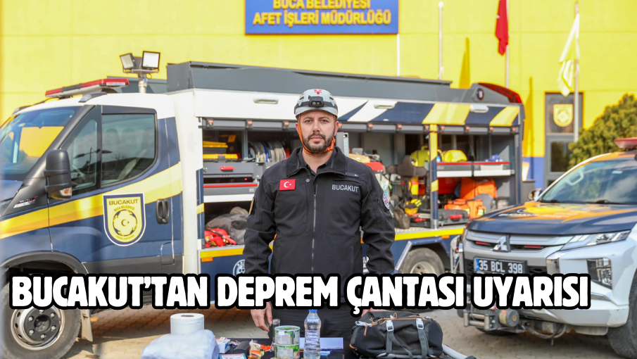 BUCAKUT’tan deprem çantası uyarısı