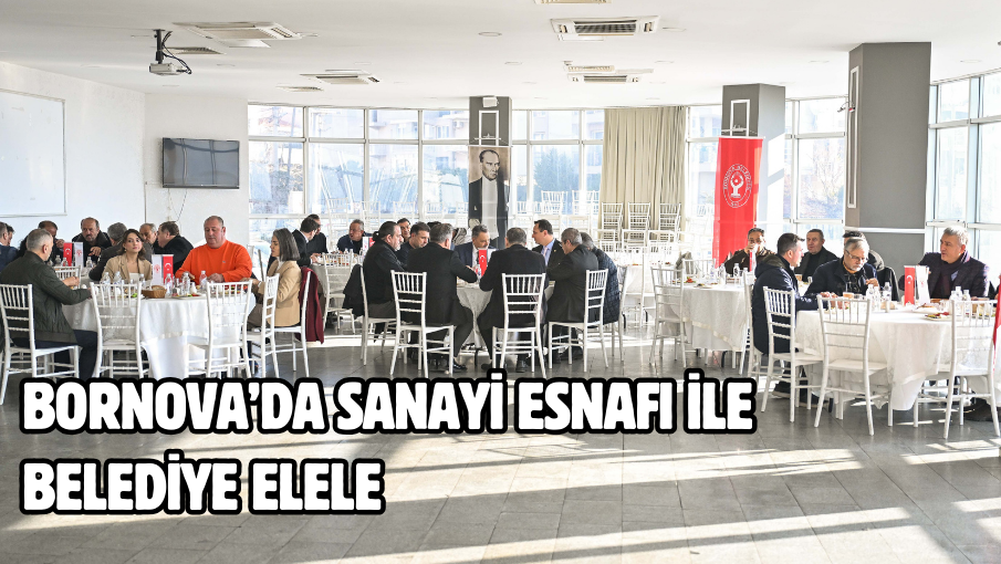 Bornova’da sanayi esnafı ile belediye elele