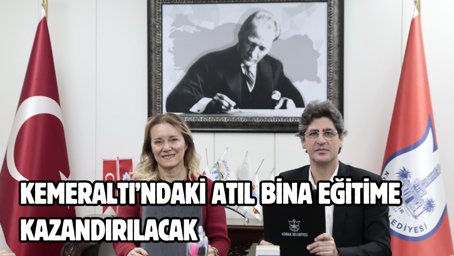 Kemeraltı’ndaki atıl bina eğitime kazandırılacak