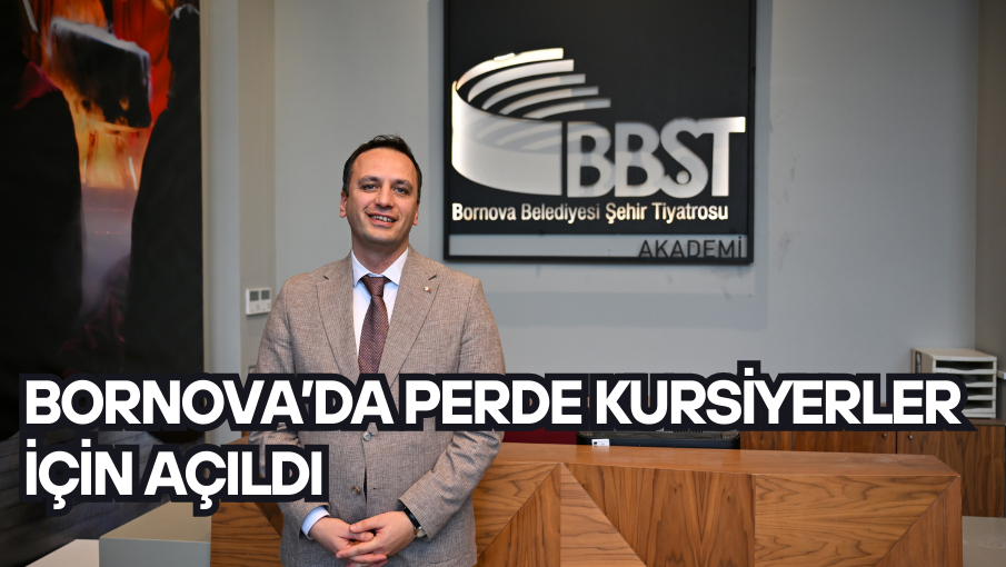 Bornova’da perde kursiyerler için açıldı