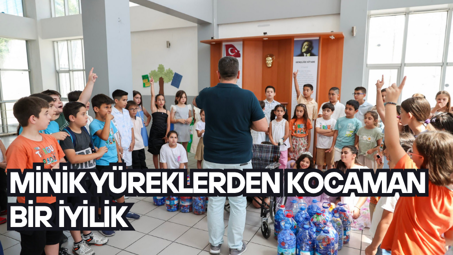 Minik yüreklerden kocaman bir iyilik