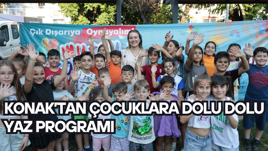 Konak’tan çocuklara dolu dolu yaz programı