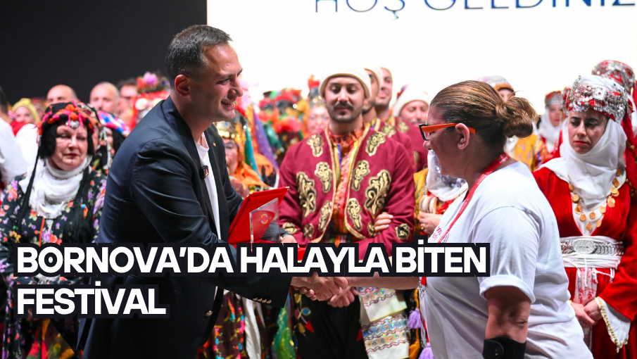 Bornova’da halayla biten festival