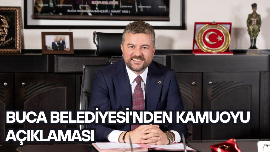BUCA BELEDİYESİ’NDEN KAMUOYU AÇIKLAMASI