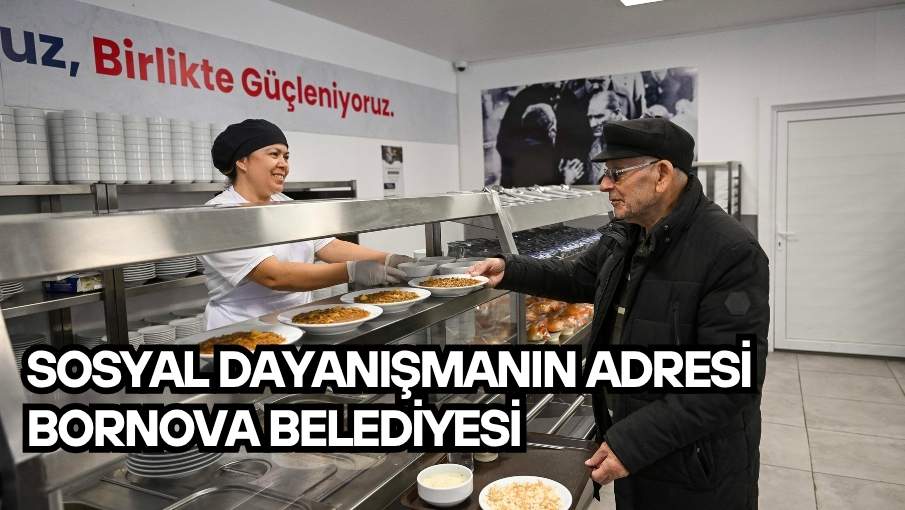 Sosyal dayanışmanın adresi Bornova Belediyesi