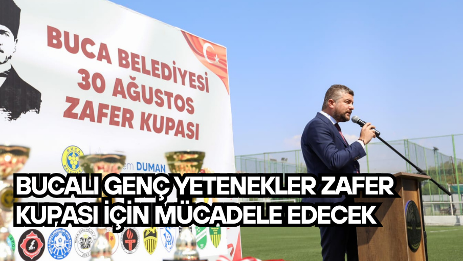 Bucalı genç yetenekler Zafer Kupası için mücadele edecek