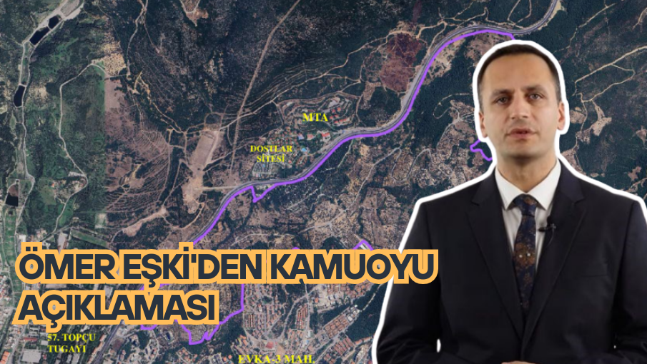 ÖMER EŞKİ’DEN KAMUOYU AÇIKLAMASI
