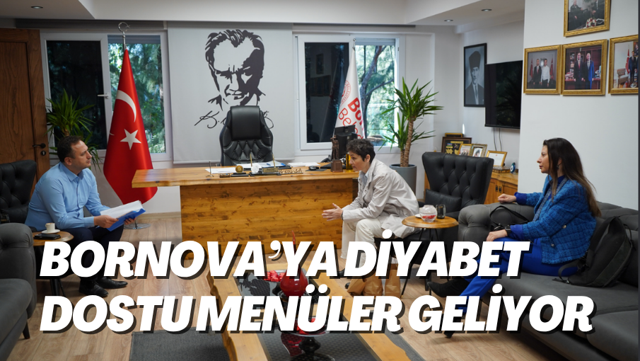 Bornova’ya diyabet dostu menüler geliyor