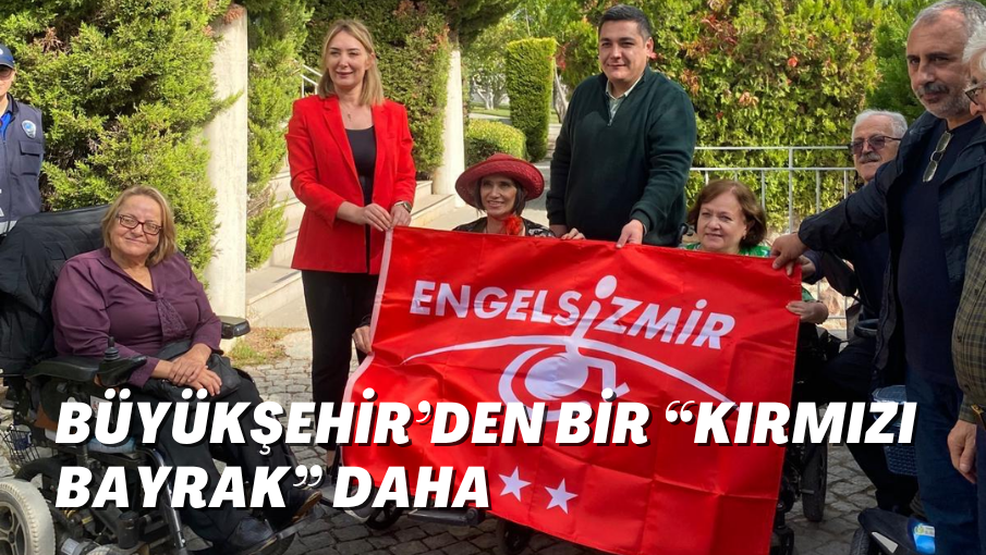 Büyükşehir’den bir “Kırmızı Bayrak” daha