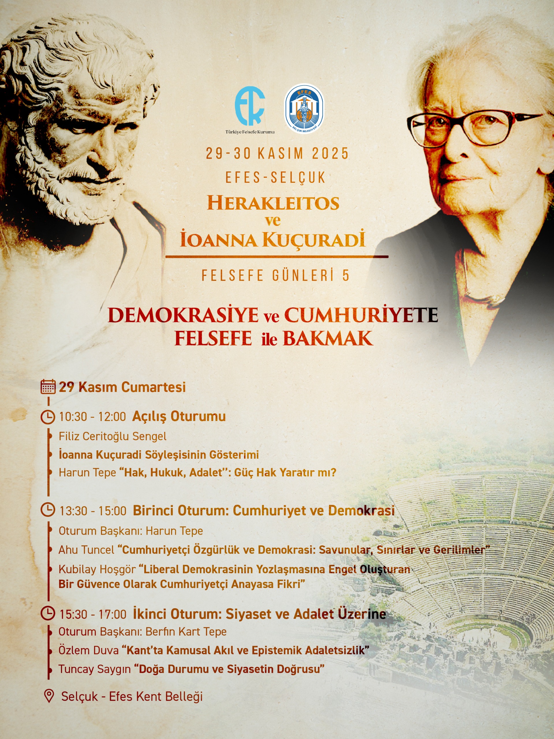 HERAKLEİTOS VE İOANNA KUÇURADİ FELSEFE GÜNLERİ EFES SELÇUK’TA BAŞLIYOR