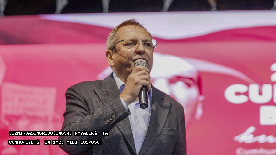 [izmirbasingrubu:24654] Ayvalık’ta Cumhuriyet’in 102. Yılı Coşkusu!