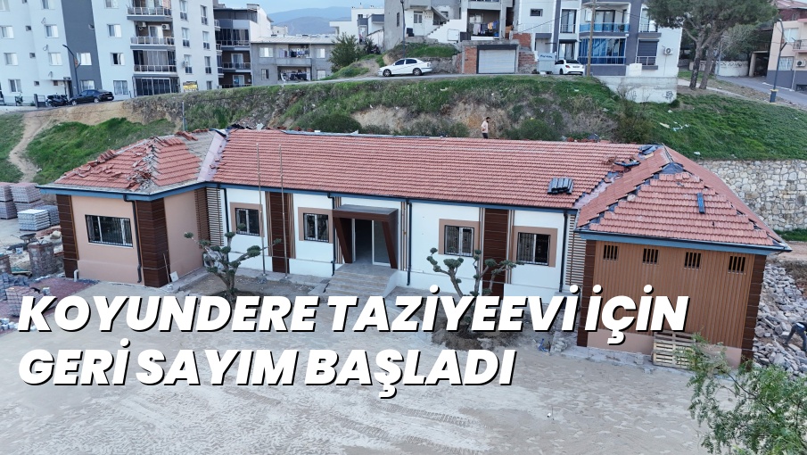 KOYUNDERE TAZİYEEVİ İÇİN GERİ SAYIM BAŞLADI