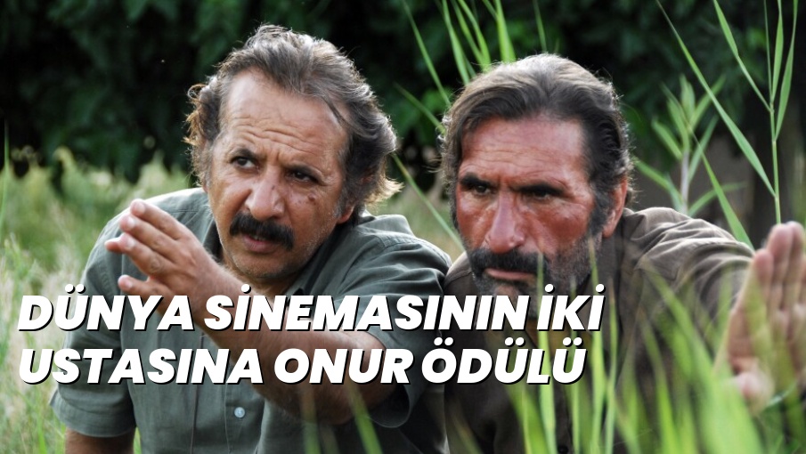 DÜNYA SİNEMASININ İKİ USTASINA ONUR ÖDÜLÜ