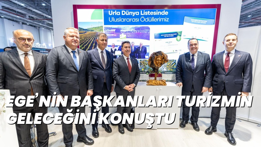 EGE’NİN BAŞKANLARI TURİZMİN GELECEĞİNİ KONUŞTU