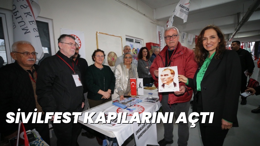 SİVİLFEST KAPILARINI AÇTI