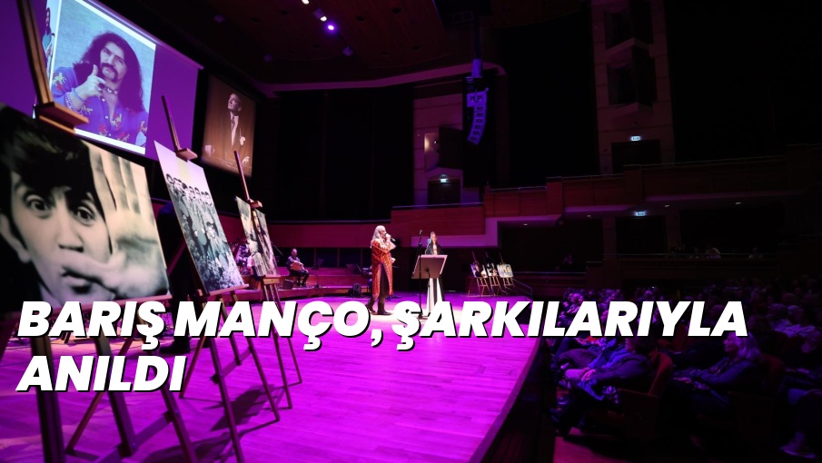 Barış Manço, şarkılarıyla anıldı