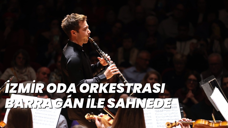 İZMİR ODA ORKESTRASI BARRAGÁN İLE SAHNEDE